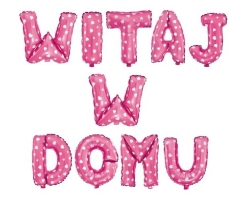 Balony Okolicznościowe "WITAJ W DOMU" - Różowe w Serca - 40 cm